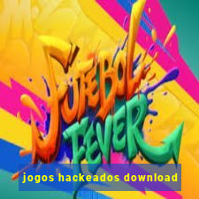 jogos hackeados download